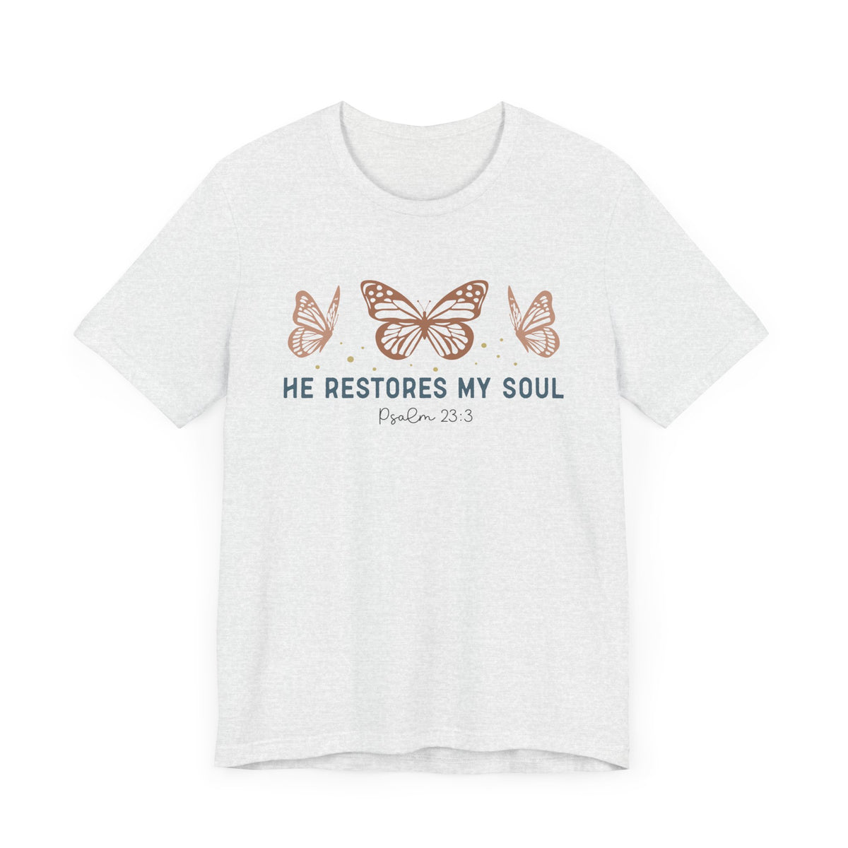 He Restores My Soul Unisex T-Shirt