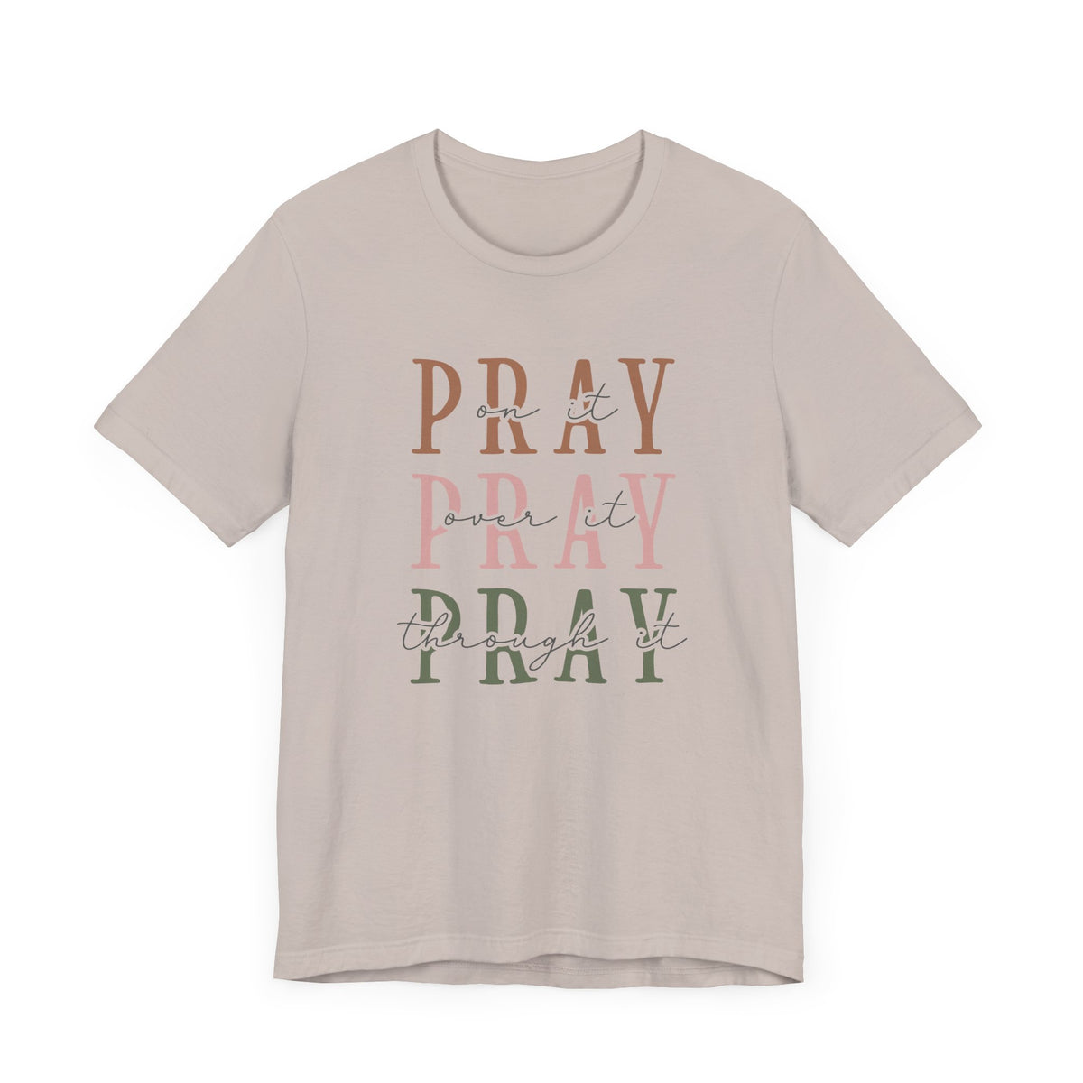 Pray On It Unisex T-Shirt