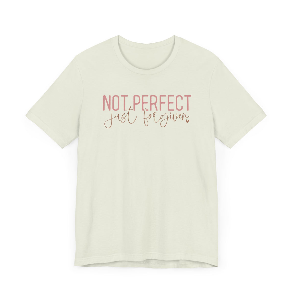 Not Perfect Unisex T-Shirt