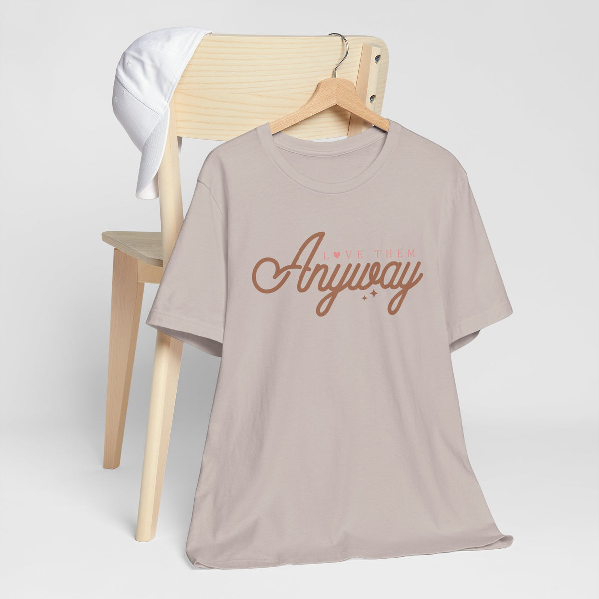 Love Them Anyway Unisex T-Shirt