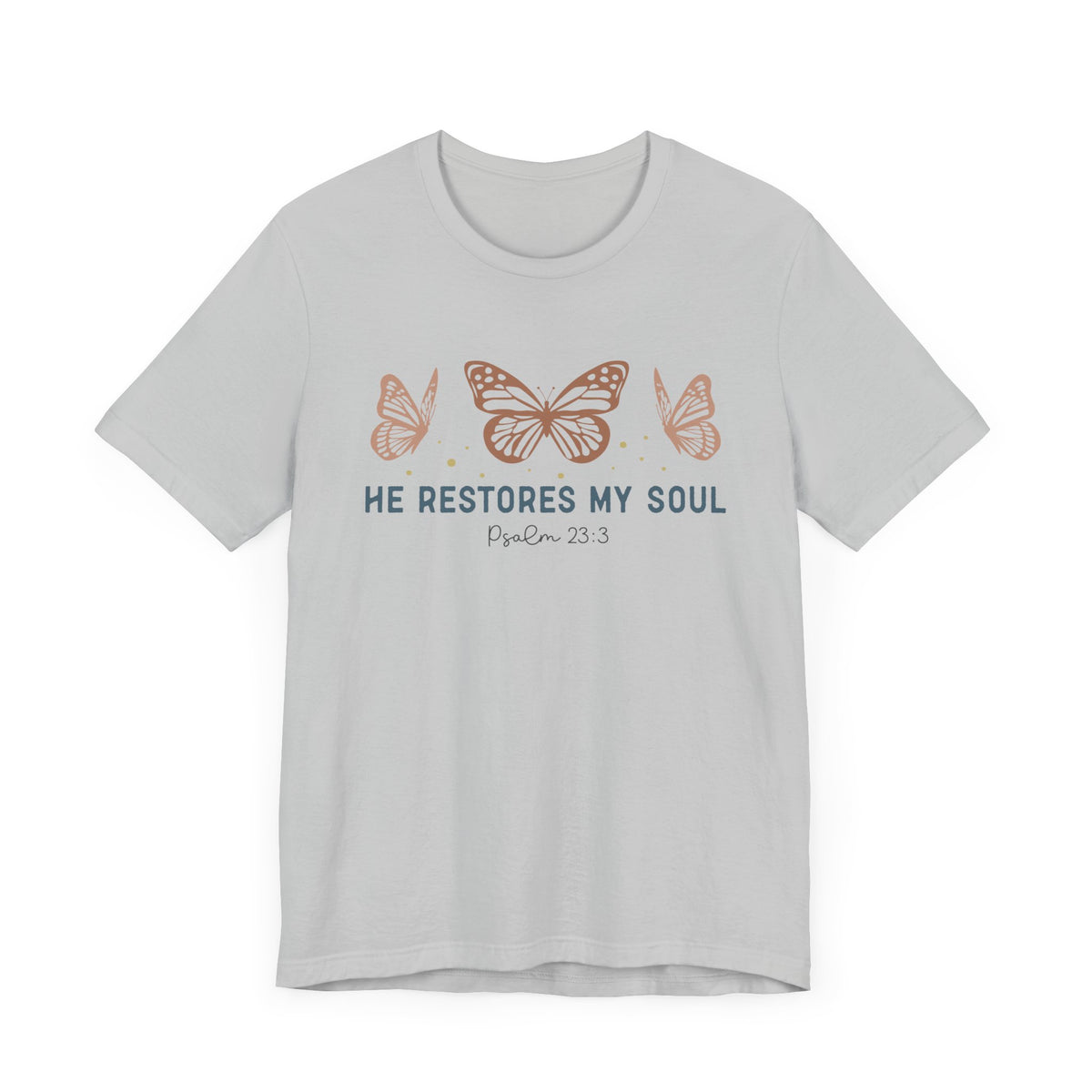 He Restores My Soul Unisex T-Shirt