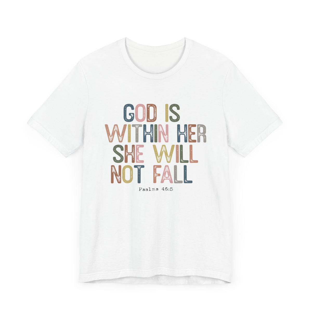 God Is Within Her Unisex T-Shirt