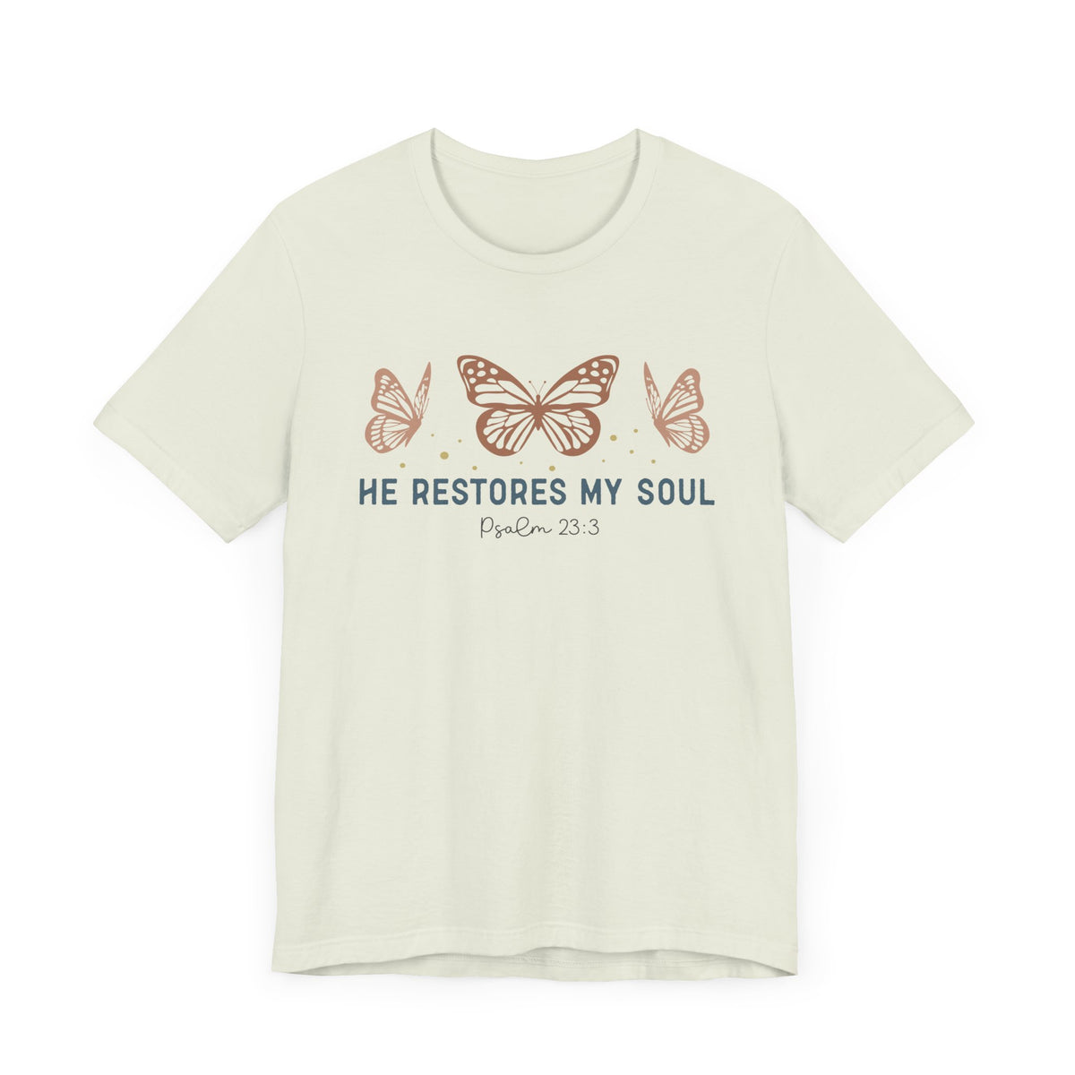 He Restores My Soul Unisex T-Shirt