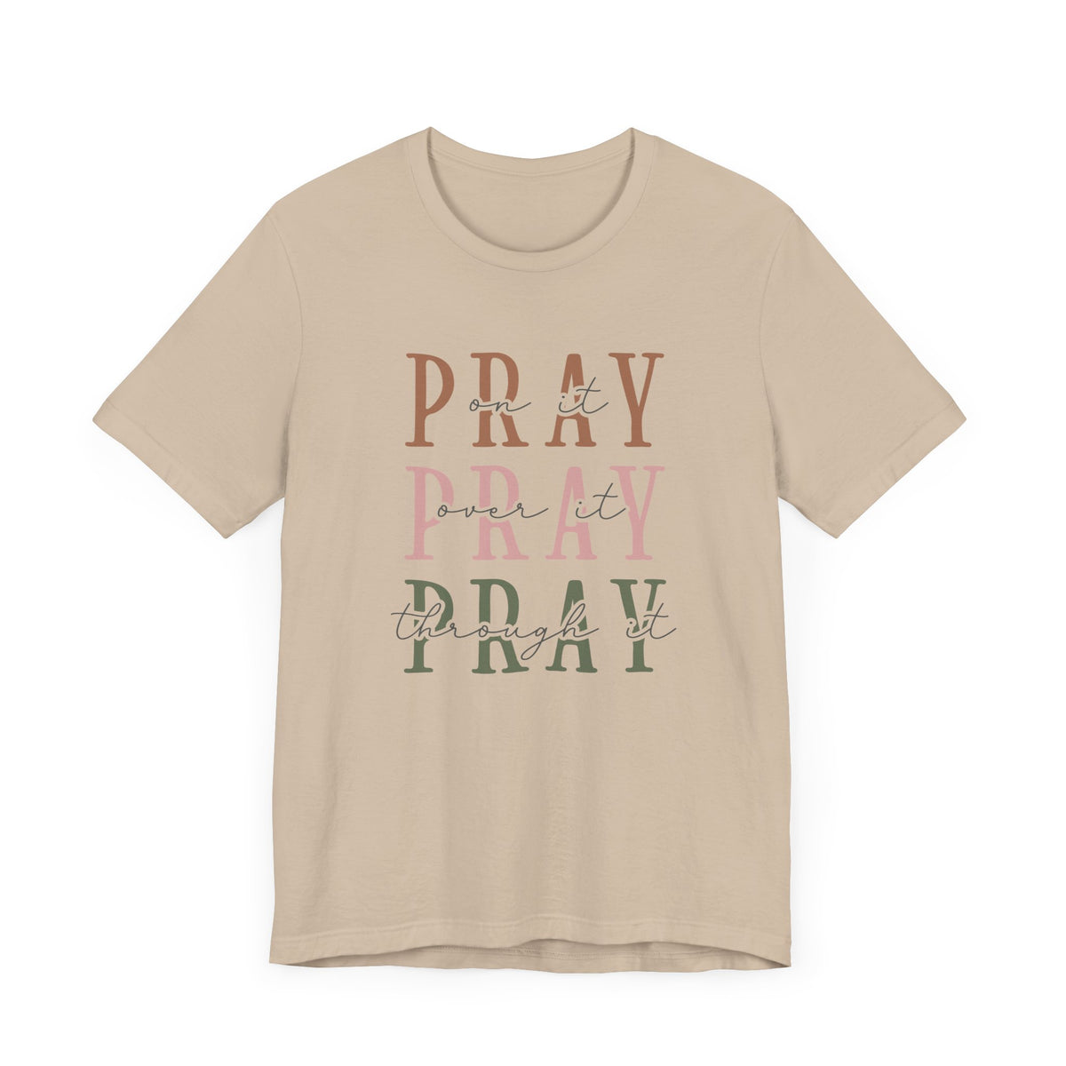 Pray On It Unisex T-Shirt