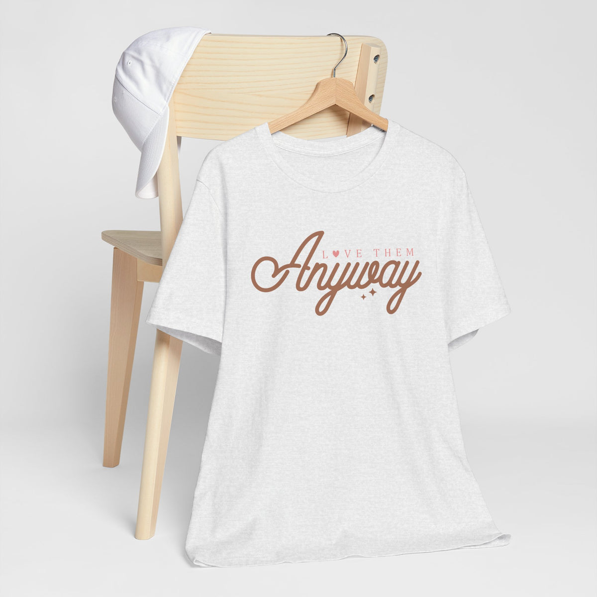 Love Them Anyway Unisex T-Shirt