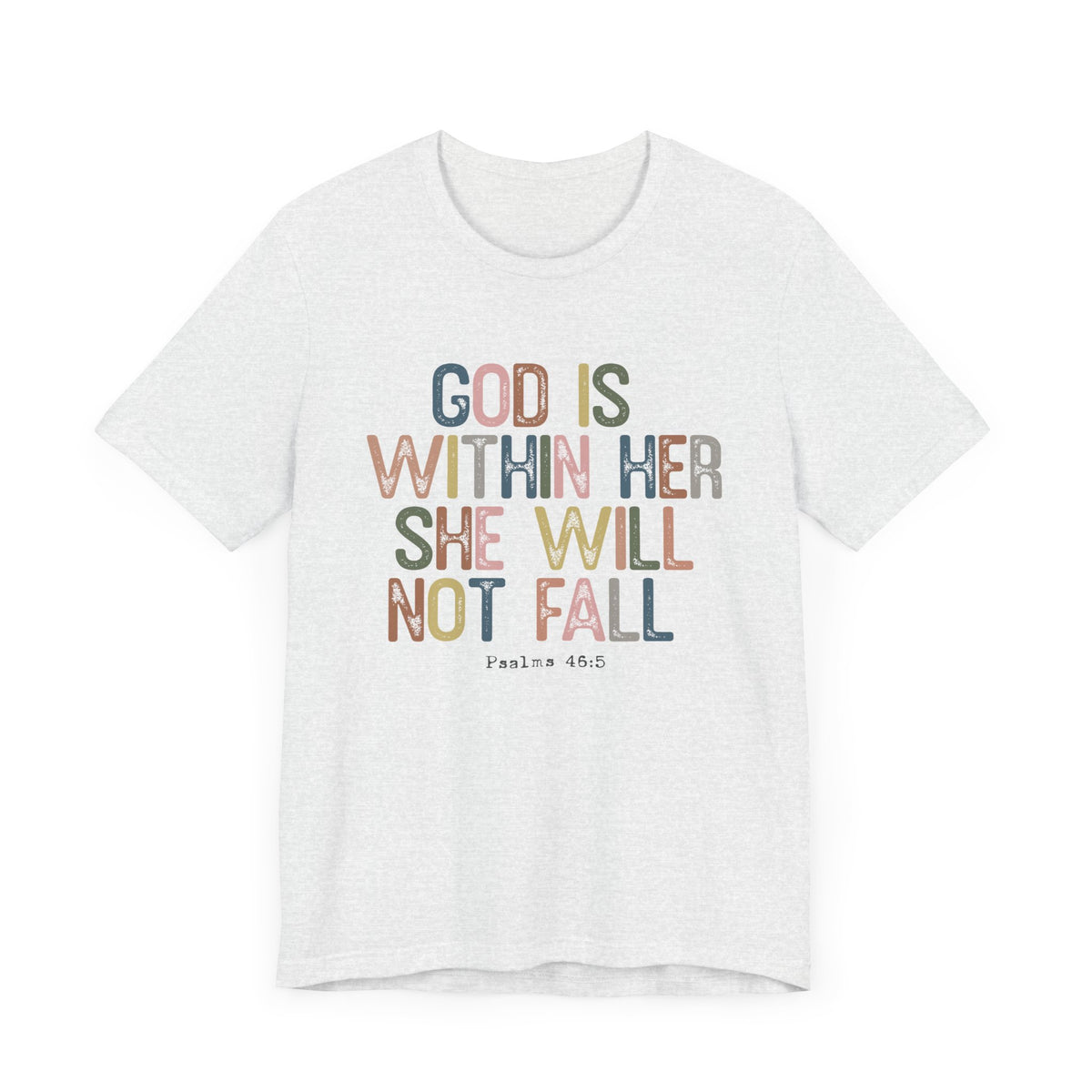 God Is Within Her Unisex T-Shirt