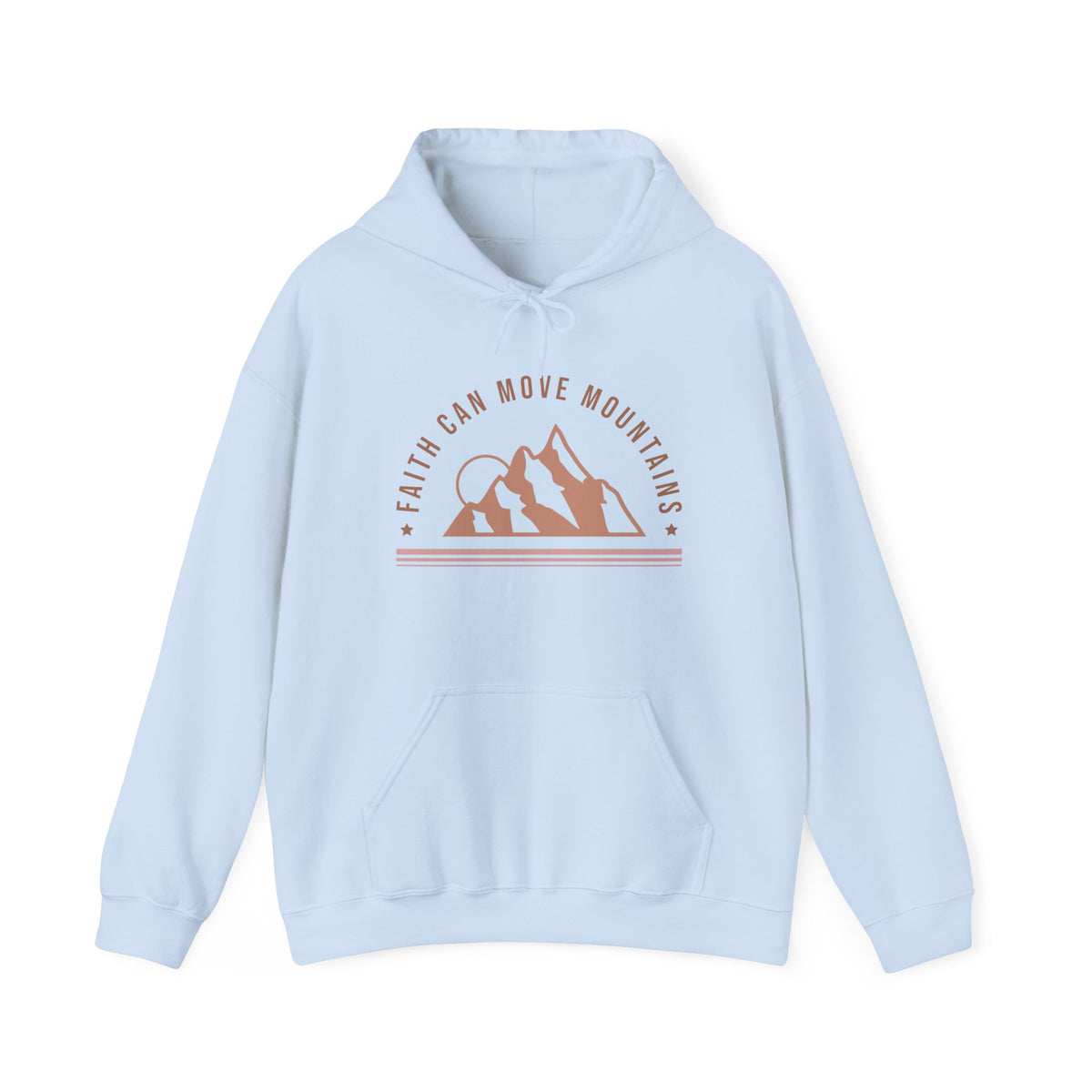 Faith Can Move Mountains Unisex Hooded Sweatshirt