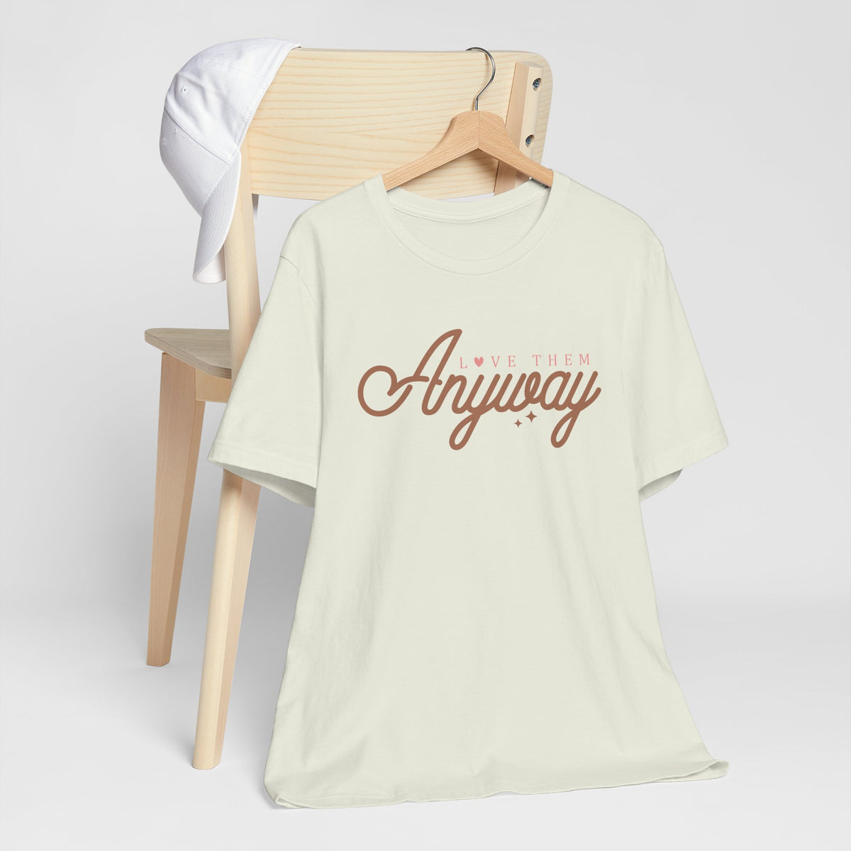 Love Them Anyway Unisex T-Shirt