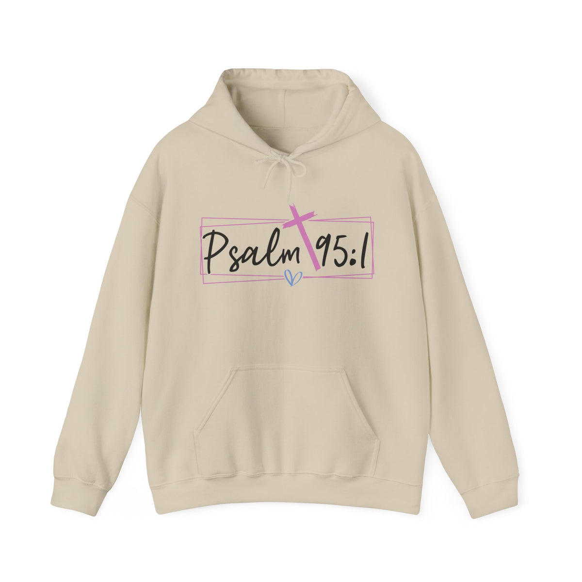 Psalm 95:1 Unisex Hooded Sweatshirt