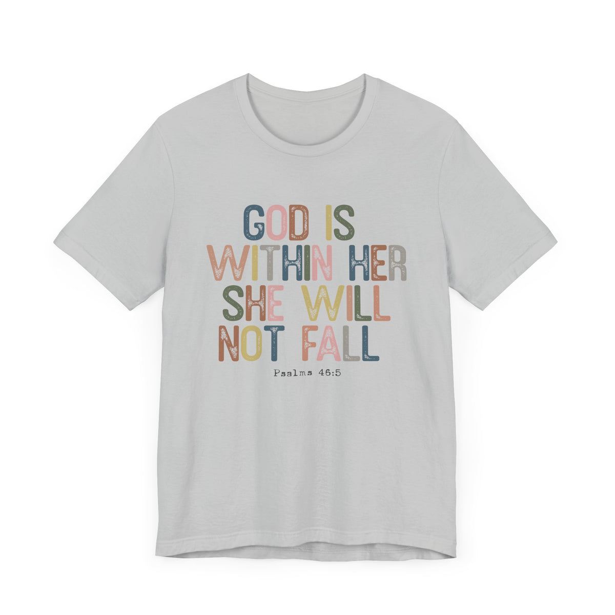 God Is Within Her Unisex T-Shirt