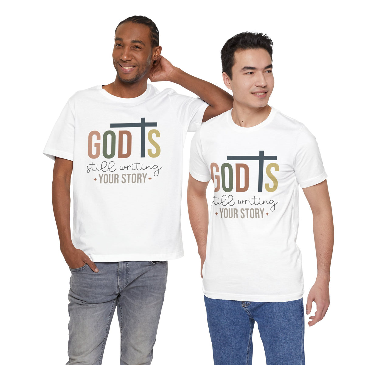 God Is Still Writing Unisex T-Shirt