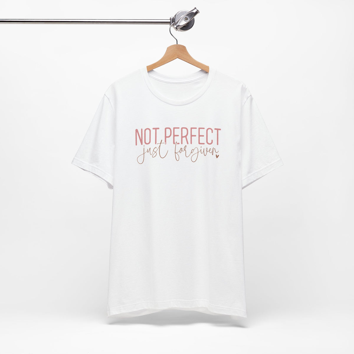 Not Perfect Unisex T-Shirt