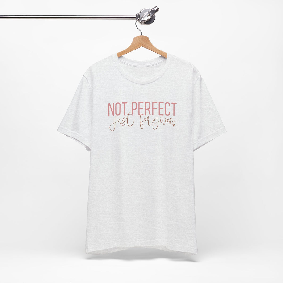 Not Perfect Unisex T-Shirt